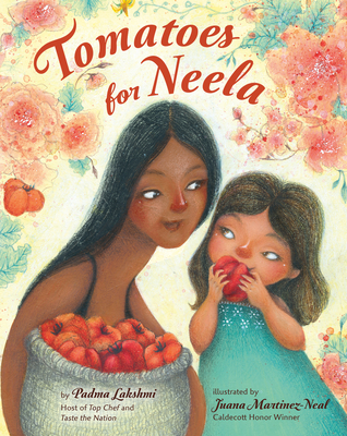 Tomatoes for Neela - Lakshmi, Padma