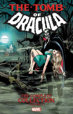 Tomb of Dracula: The Complete Collection Vol. 1 - Conway, Gerry (Text by), and Goodwin, Archie (Text by), and Fox, Gardner (Text by)