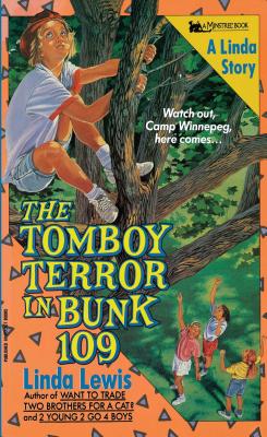 Tomboy Terror in Bunk 109 - Lewis
