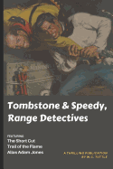 Tombstone & Speedy, Range Detectives: A Classic Pulp Collection