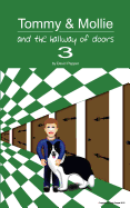 Tommy & Mollie and the Hallway of Doors 3