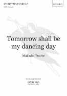 Tomorrow Shall Be My Dancing Day: Satb and Organ - Pearce, Malcolm