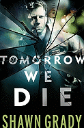 Tomorrow We Die