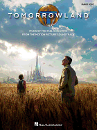 Tomorrowland: Music from the Motion Picture Soundtrack
