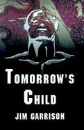 Tomorrow's Child