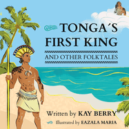 Tonga's First King and Other Folktales
