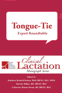 Tongue-Tie: Expert Roundtable