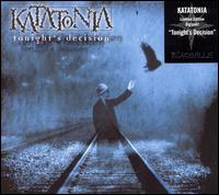 Tonight's Decision - Katatonia