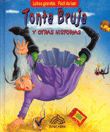 Tonta Bruja: Silly Tilly Witch - Gordon, Jennifer