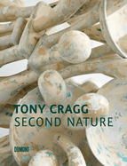 Tony Cragg: Second Nature