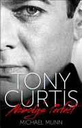 Tony Curtis: Nobody's Perfect