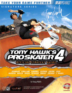 Tony Hawk's Pro Skater(tm) 4 Official Strategy Guide