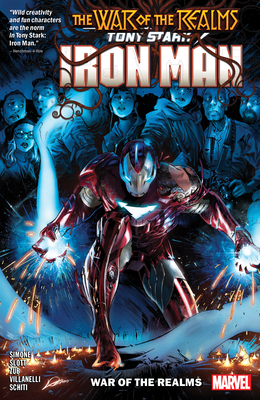 Tony Stark: Iron Man Vol. 3: War of the Realms - Slott, Dan (Text by), and Simone, Gail (Text by)