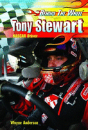 Tony Stewart - Anderson, Wayne
