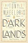 Tony Wheeler's Dark Lands 1