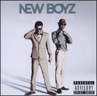 Too Cool to Care - New Boyz