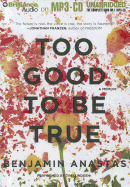 Too Good to Be True: A Memoir