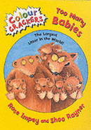 Too Many Babies: The Largest Litter in the World - Impey, Rose