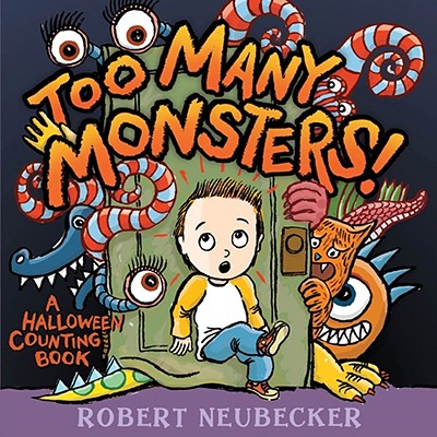 Too Many Monsters!: A Halloween Counting Book - 