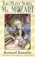 Too Many Notes, Mr Mozart