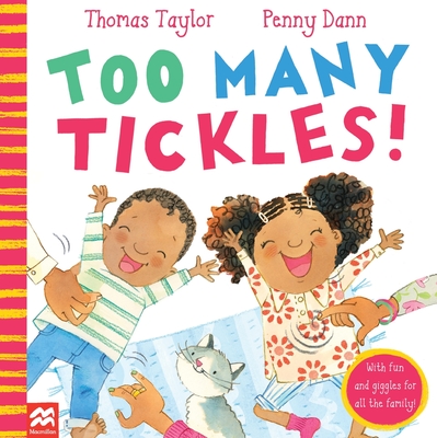 Too Many Tickles! - Taylor, Thomas