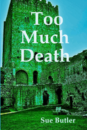 Too Much Death