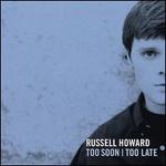 Too Soon|Too Late