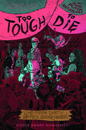 Too Tough to Die: An Aging Punx Anthology