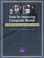 Tools for Improving Corequisite Models: A Guide for College Practitioners