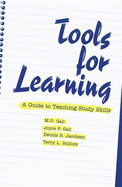 Tools for Learning: A Guide to Teaching Study Skills