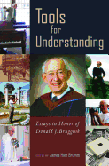 Tools for Understanding: Essays in Honor of Donald J. Bruggink Volume 60
