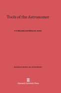 Tools of the astronomer