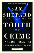 Tooth of Crime: Second Dance