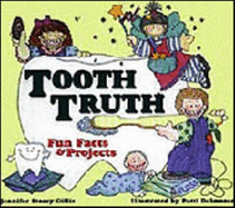 Tooth Truth: Fun Facts & Projects