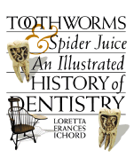 Toothworms & Spider Juice