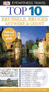 Top 10 Brussels, Bruges, Antwerp & Ghent