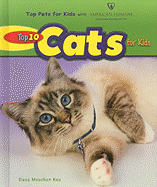 Top 10 Cats for Kids