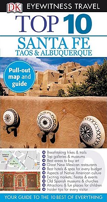 Top 10 Santa Fe, Taos, & Albuquerque - Mikula, Nancy