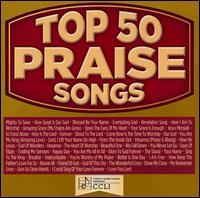 Top 50 Praise Songs - Maranatha! Praise Band
