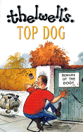 Top Dog - Thelwell, Norman