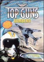 Top Guns: Bombers