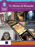Top Hits from Tv, Movies & Musicals Instrumental Solos: Clarinet, Book & Online Audio/Software/PDF
