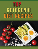 TOP KETOGENIC DIET RECIPES (full Color)