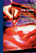 Top Knife: Kunst Und Handwerk Der Trauma-Chirurgie