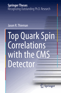 Top Quark Spin Correlations with the CMS Detector