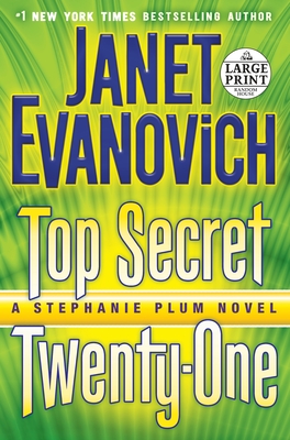 Top Secret Twenty-One: A Stephanie Plum Novel - Evanovich, Janet