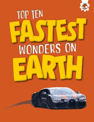 Top Ten Fastest Wonders on Earth - Allan, John