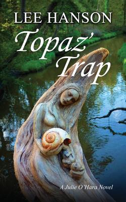Topaz' Trap - Hanson, Lee