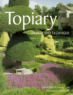 Topiary: Design and Technique
