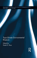 Topic-Driven Environmental Rhetoric